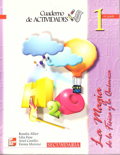 La Magia De La Fisica Y La Quimica 1. Secundaria - Moreno, F