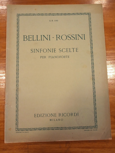 Bellini Rossini Sinfonie Scelte Partitura