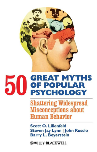 Libro: 50 Great Myths Of Popular Psychology: Wide