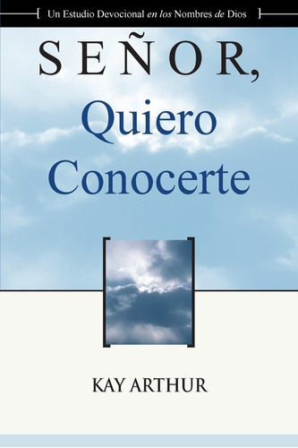 Libro Señor Quiero Conocerte / Lord, I Want To Know Y Lco3