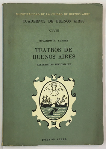 Ricardo M Llanes Teatros De Buenos Aires