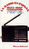 La  Radio En Espana 1923 1977