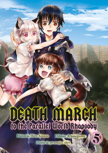 Death March To The Parallel World Rhapsody Manga 5: No aplica, de HIRO AINANA  . Serie No aplica, vol. No aplica. Editorial Kadokawa, tapa pasta blanda, edición 1 en español, 2022