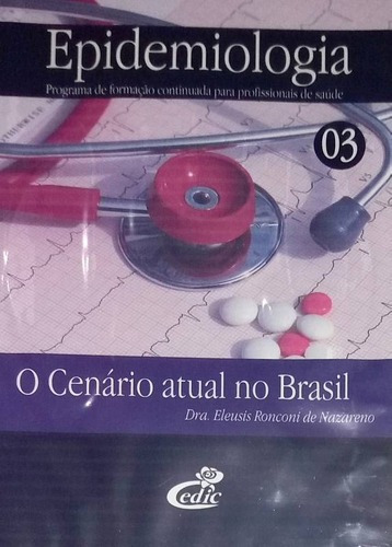 Imagem 1 de 1 de Dvd Epidemiologia O Cenário Atual No Brasil - Original