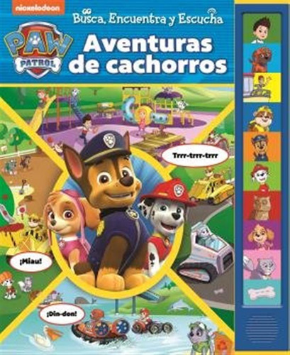 Aventuras De Cachorros Busca Encuentra Y Escucha Patrulla -