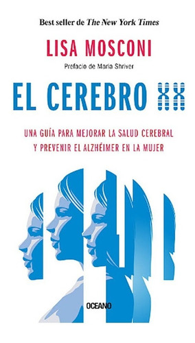 El Cerebro Xx - Lisa Mosconi