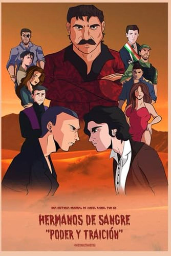 Hermanos De Sangre: Poder Y Traicion (spanish Editio