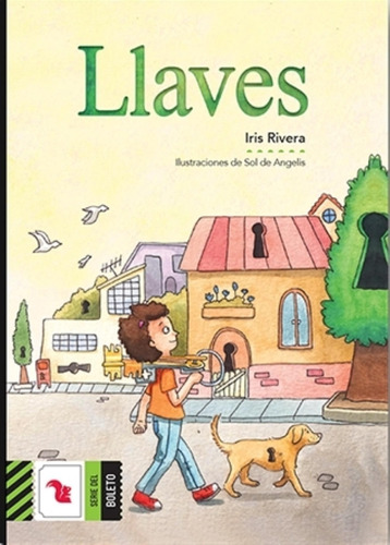 Llaves - Boleto Verde - Iris Rivera - Sol De Angelis