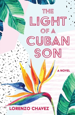 Libro The Light Of A Cuban Son - Chavez, Lorenzo