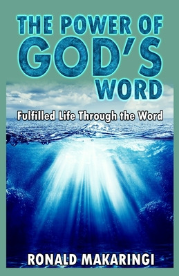 Libro The Power Of God's Word: Fulfilled Life Through The...