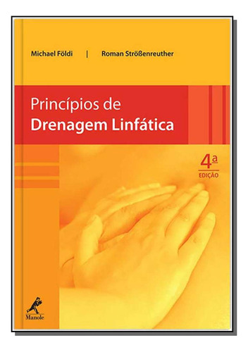 Libro Principios De Drenagem Linfatica De Foldi Michael E St