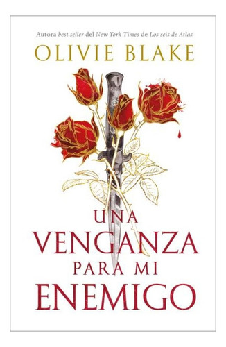 Una Venganza Para Mi Enemigo