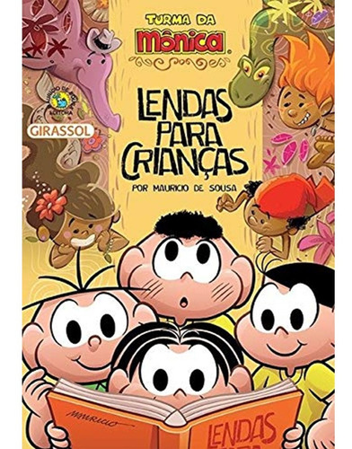 Turma Da Mônica: Lendas Para Crianças - Capa Brochura
