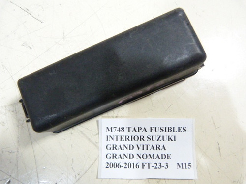  Tapa Fusibles Interior Suzuki Grand Vitara 2006-2016