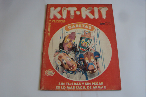 Libro Kit Kit El Juguete De Papel Caretas 