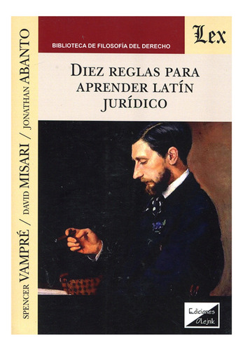 Diez Reglas Para Aprender Latín Jurídico - Vampre, Misari To