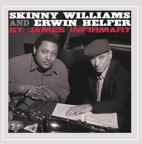 Cd: Helfer Erwin / Williams Skinny St James Infirmary Cd