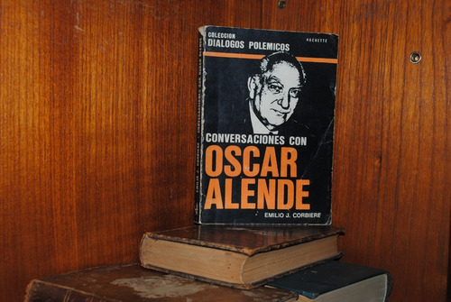 Emilio Corbiére, Conversaciones Con Oscar Allende