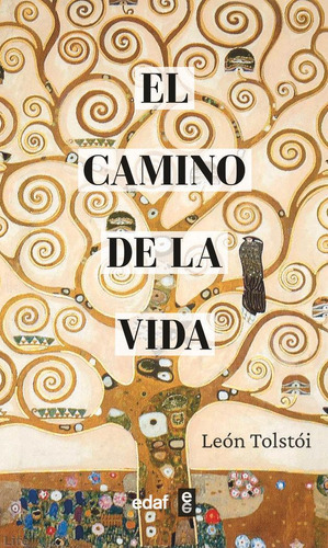 El Camino De La Vida, De Tolstoi, Leon., Vol. 1. Editorial Editorial Edaf, S.l., Tapa Blanda, Edición 1 En Español, 2024