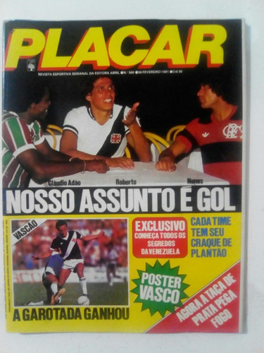 Revista Placar 560 Poster Vasco Palmeiras Santos Gremio 1981