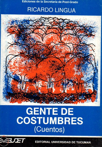 At- Edunt- Gente De Costumbres - Ricardo Lingua