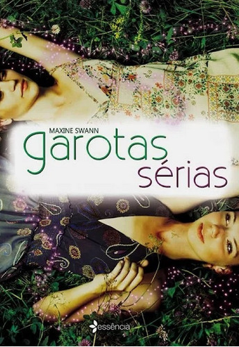 Garotas Sérias, De Maxine Swann. Editora Essência Em Português