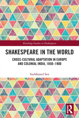 Libro Shakespeare In The World: Cross-cultural Adaptation...