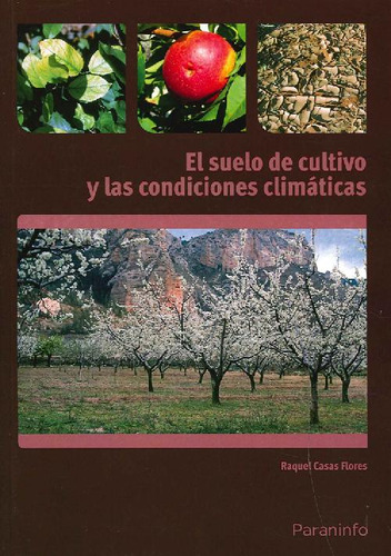 Libro El Suelo De Cultivo Y Las Condiciones Climáticas De Ra