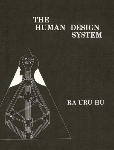 The Human Design System, De Hu, Ra Uru. Editorial Createspace Independent Publishing Platform, Tapa Pasta Blanda, Edición 1 En Inglés, 2011