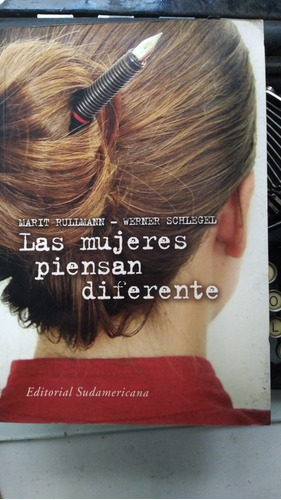 Las Mujeres Piensan Diferente // Marit Rullmann-w. Schlegel