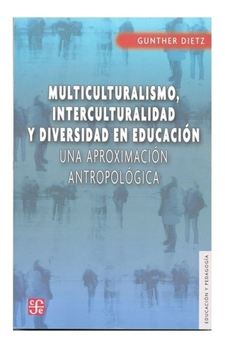 México | Multiculturalismo, Interculturalidad Y Diversidad