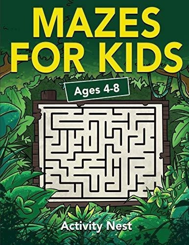 Mazes For Kids Ages 4-8 Maze Activity Book | 4-6, 6-, de Nest, Activ. Editorial Drip en inglés