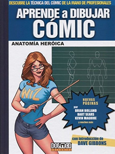 Aprende A Dibujar Cómic 3 Anatomía De Heróica - Dolmen