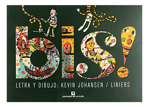 Bis Letra Kevin Johansen Dib.liniers - Johansen/linier - #l