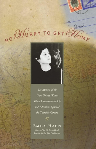 Libro: No Hurry To Get Home: The Memoir Of The New Yorker Wr