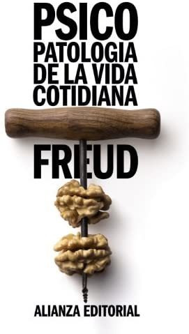 Psicopatologia De La Vida Cotidiana - Sigmund Freud