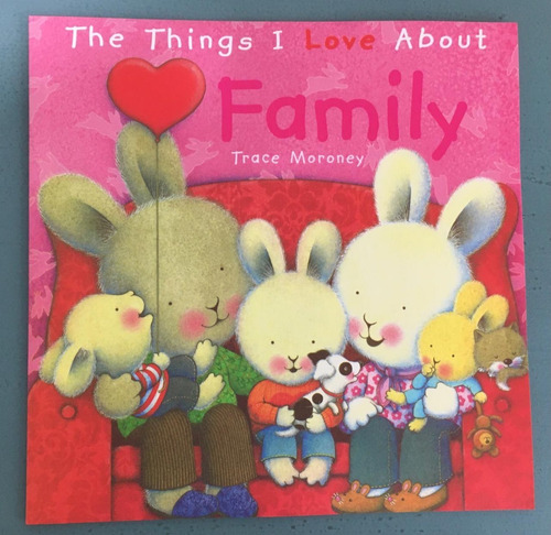 Libro, Cuento En Inglés- The Things I Love About Family