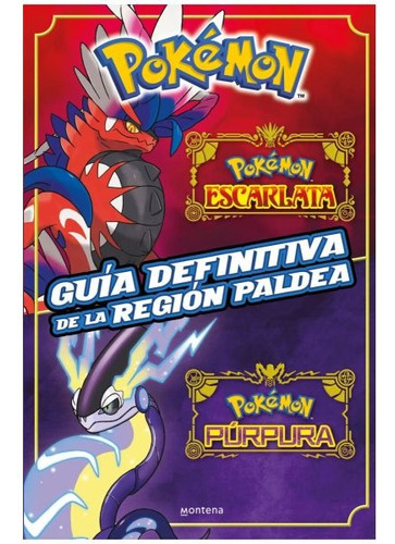 Pokémon-guía Definitiva De La Región De Paldea