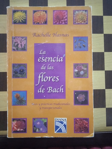 Las Esencia De Las Flores De Bach-rachelle Hasnas