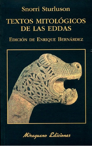 Textos Mitologicos De Las Eddas - Miraguano