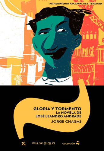 Gloria Y Tormento, De Chagas Jorge. Editorial Fin De Siglo, Tapa Blanda, Edición 1 En Español