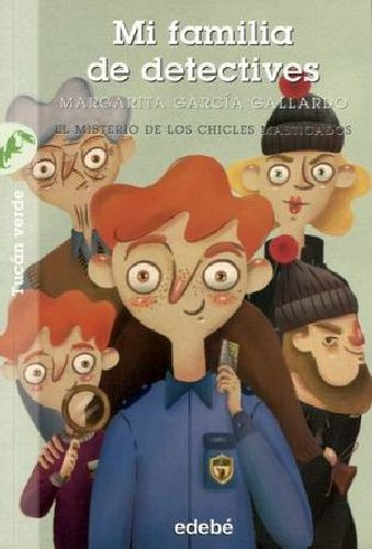 Mi Familia De Detectives, De Tucan Verde. Editorial Edebe
