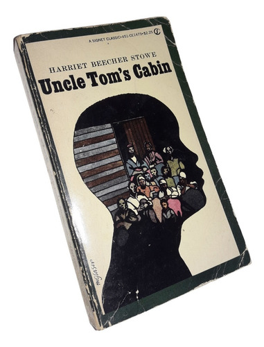 Uncle Tom's Cabin - Harriet Beecher Stowe / Signet