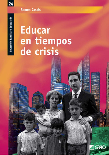 Educar En Tiempos De Crisis Ramon Casals
