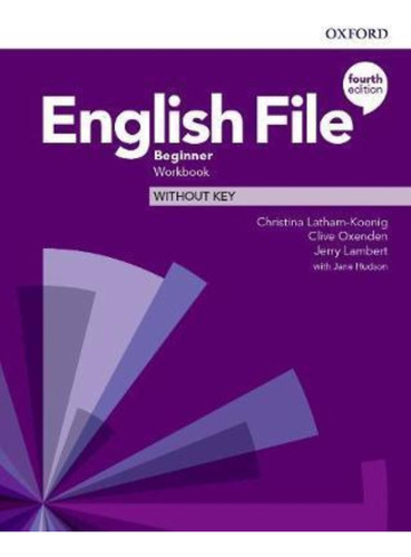 English File Beginner Wbk 4th Edition Without Key