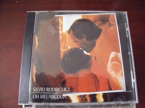 Cd Silvio Rodriguez, Oh Melancolia