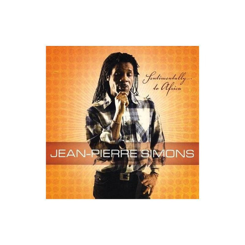 Simons Jean-pierre Sentimentallyto Africa Usa Import Cd