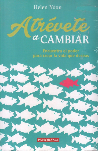 Atrévete A Cambiar
