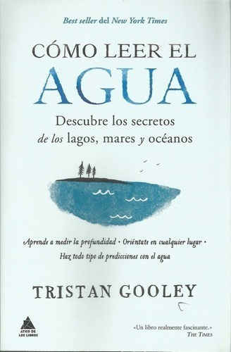 Libro - Como Leer El Agua - Bolsillo - Gooley Tristan