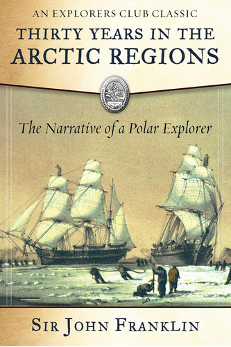 Libro: Thirty Years In The Arctic Regions: The Narrative Of